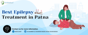 Best Epilepsy Treatement in Patna