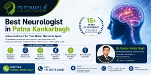 Best Neurologist in Patna Kankarbagh